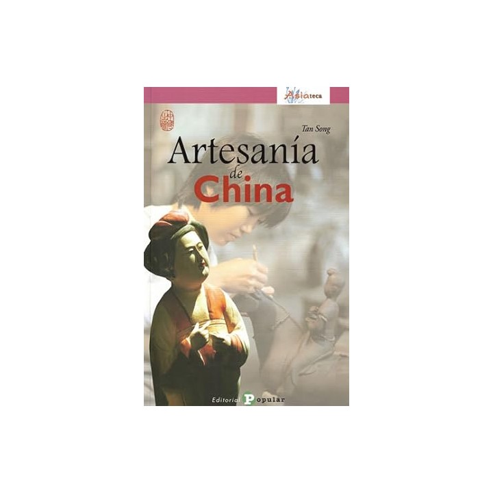 Artesanía de China - Song, Tan